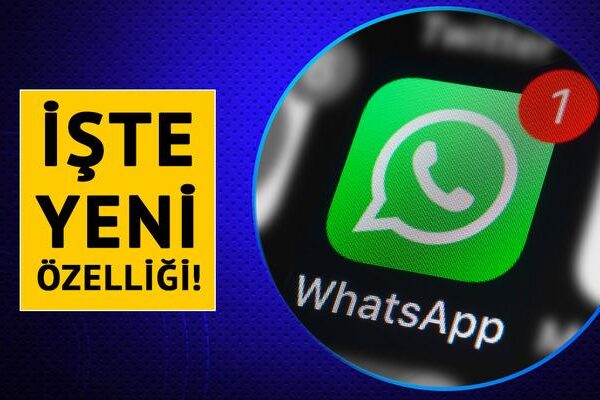 WhatsApp kullanan herkesi ilgilendiriyor! Yeni özelliği ortaya çıktı: Kontrol sizde olacak